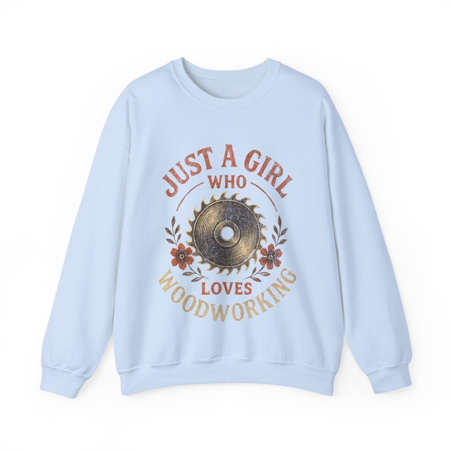 I'm Just a Girl Crew Neck