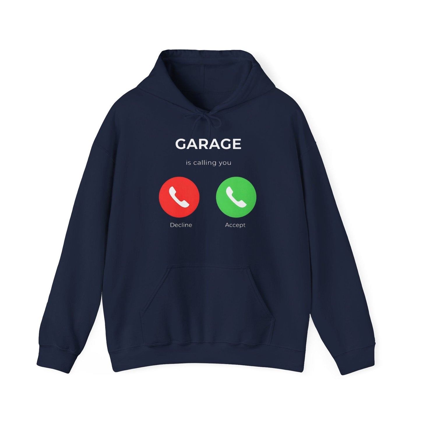 Garage is Calling Hoodie