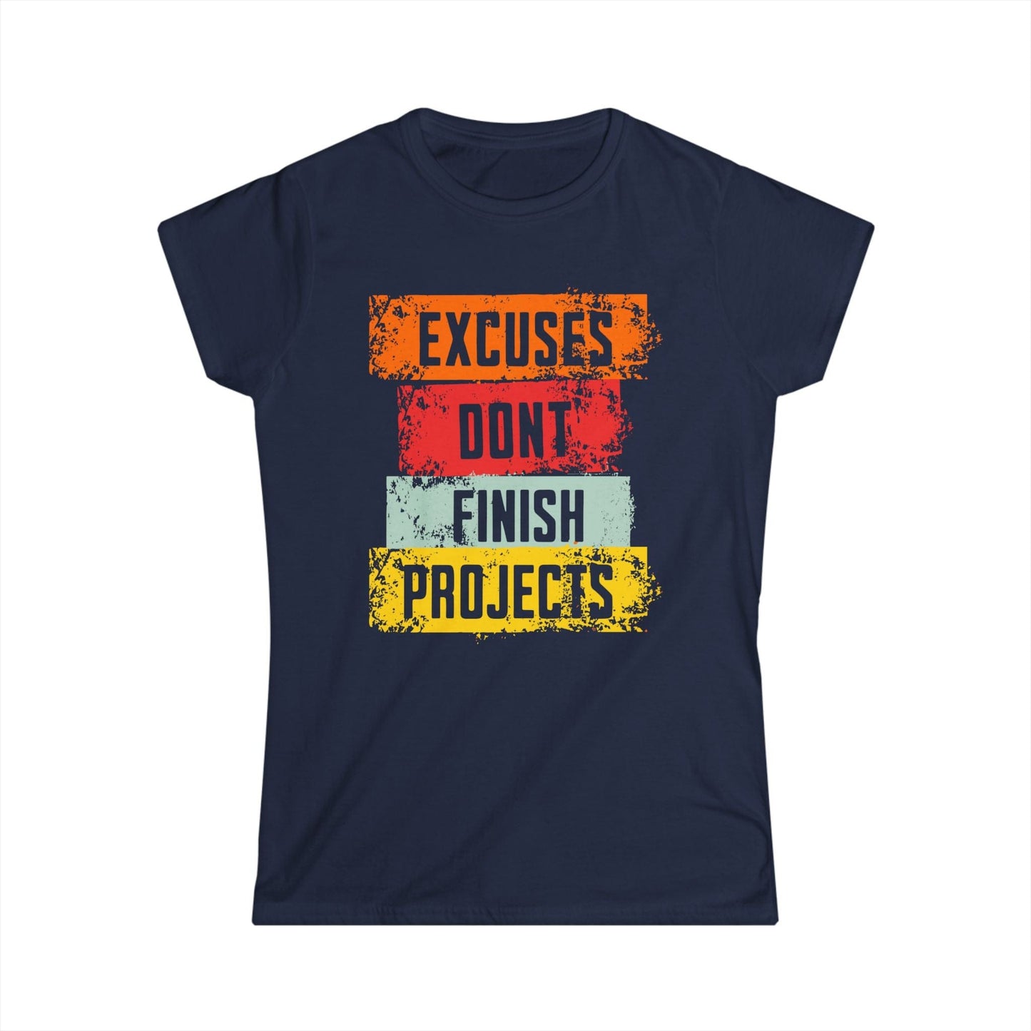 Excuses Women Tee
