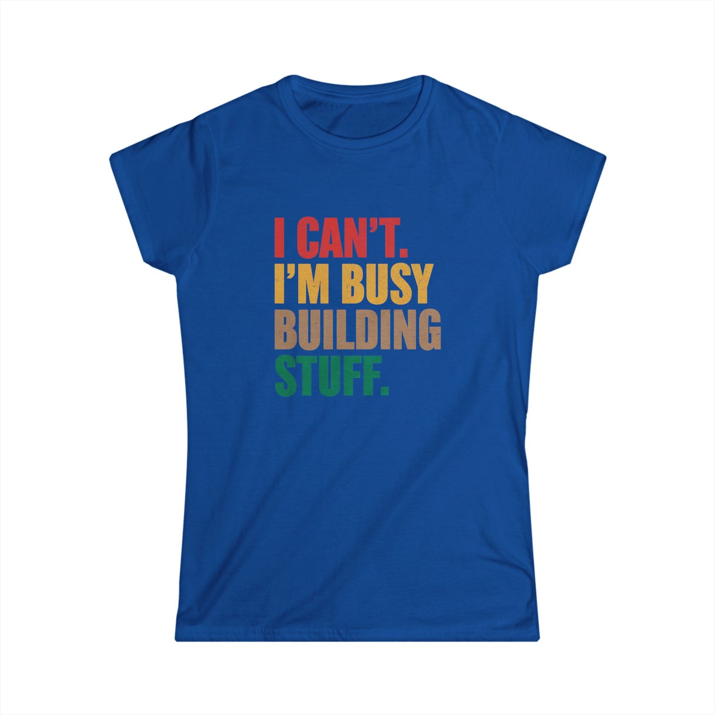 Building Stuff Women Tee