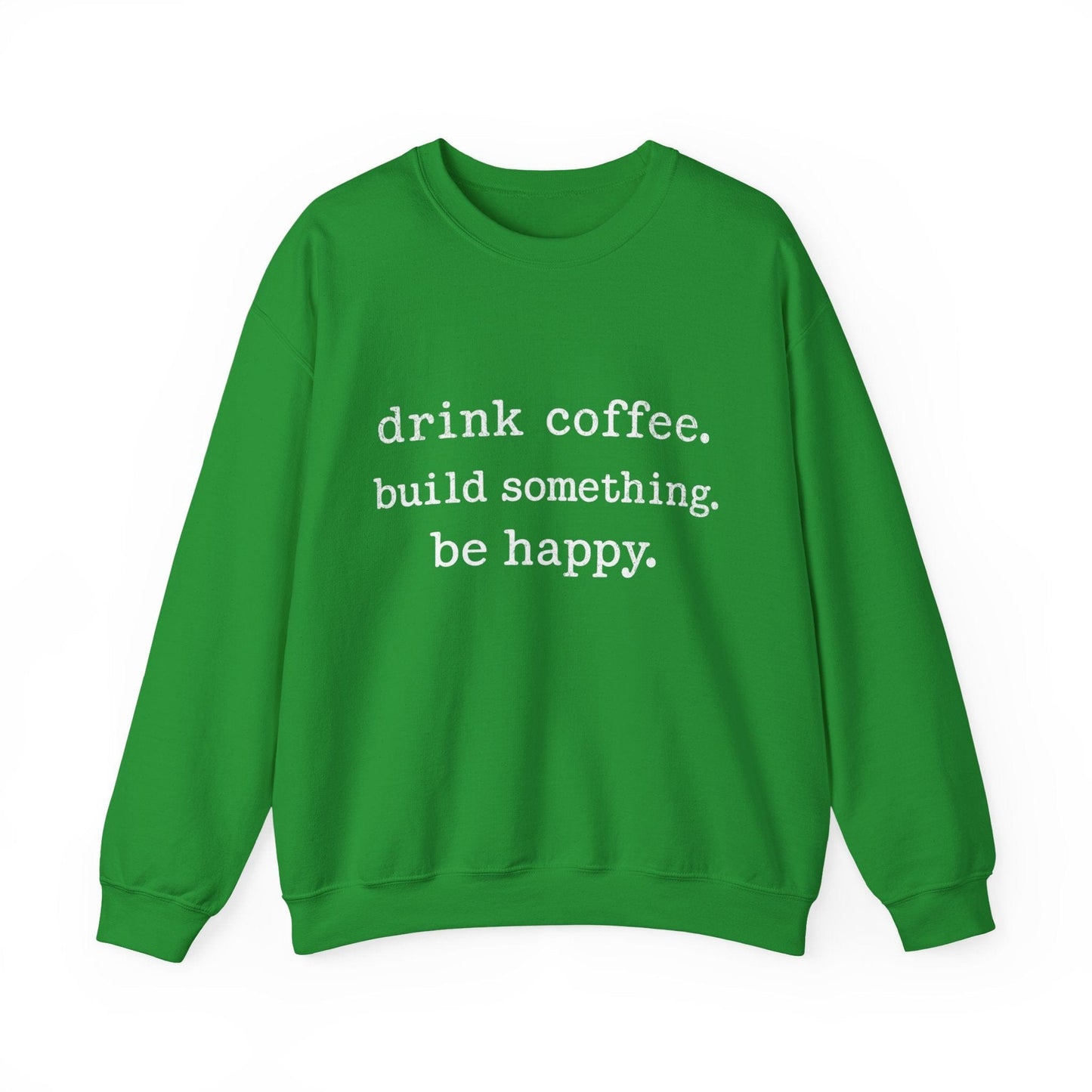 Be Happy Crew Neck