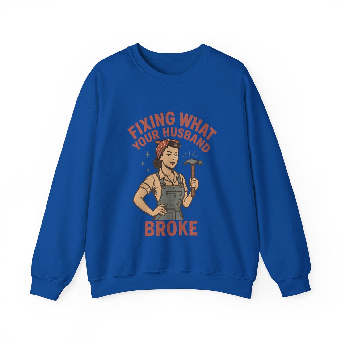 Fixing What Your Husband Broke Crew Neck