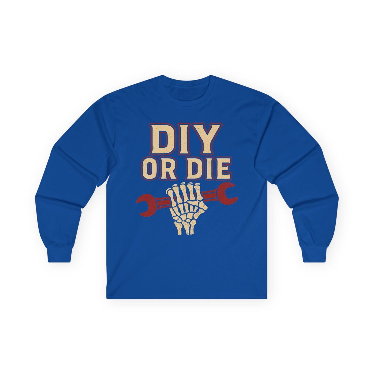 DIY or Die Long Sleeve Tee