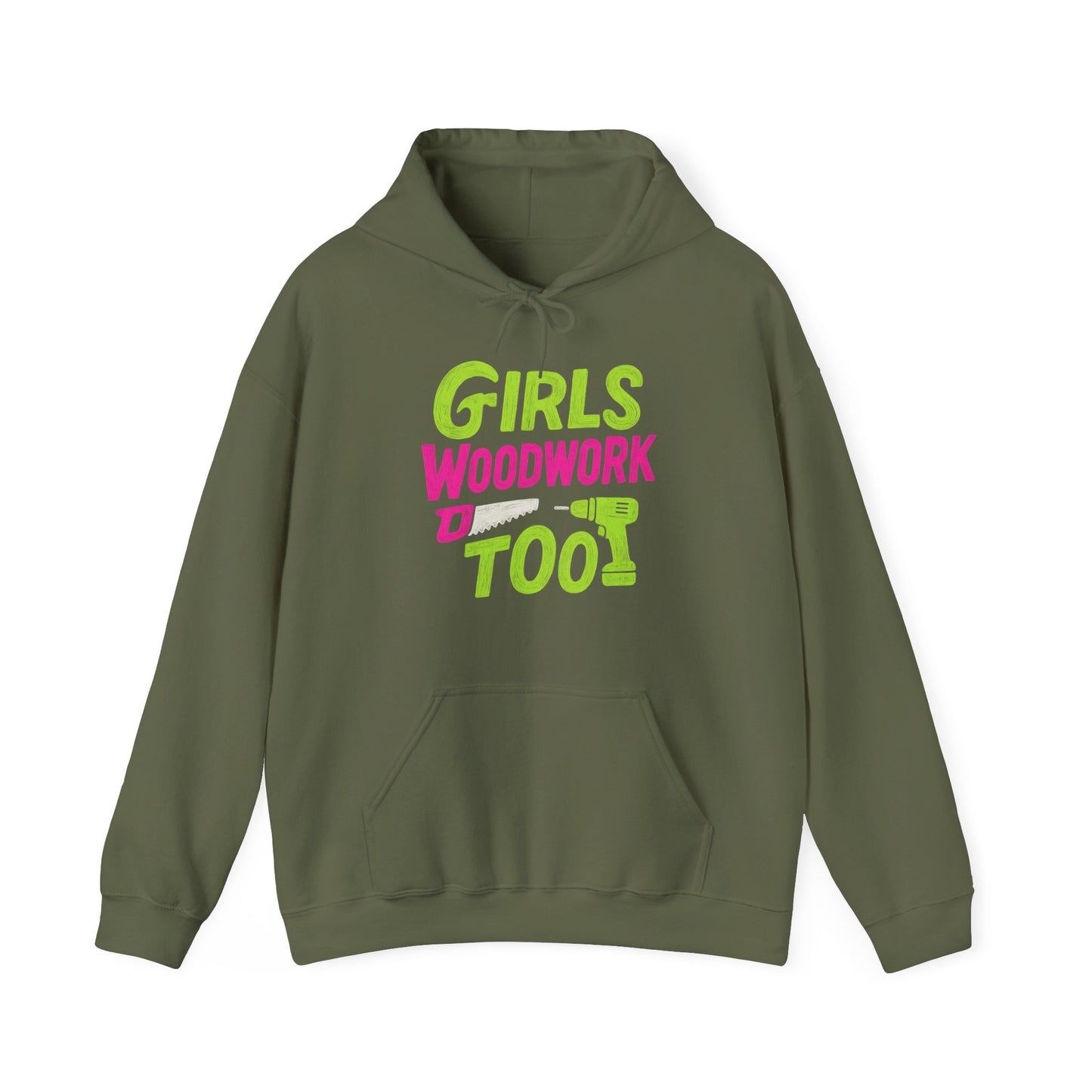 Girls Woodwork Also Hoodie