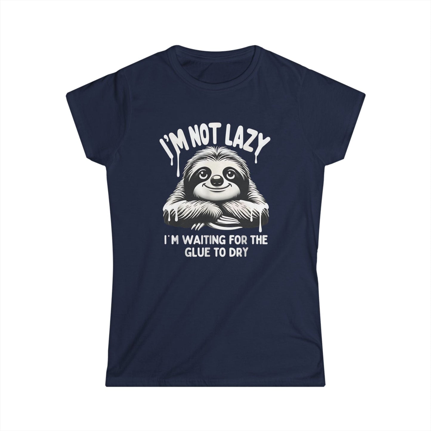 I'm Not Lazy Women Tee