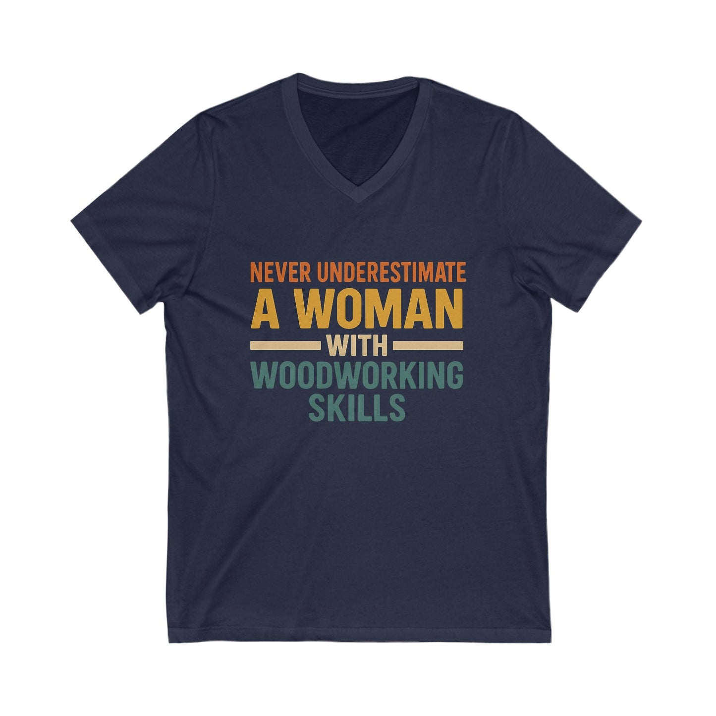 Never Underestimate V-Neck