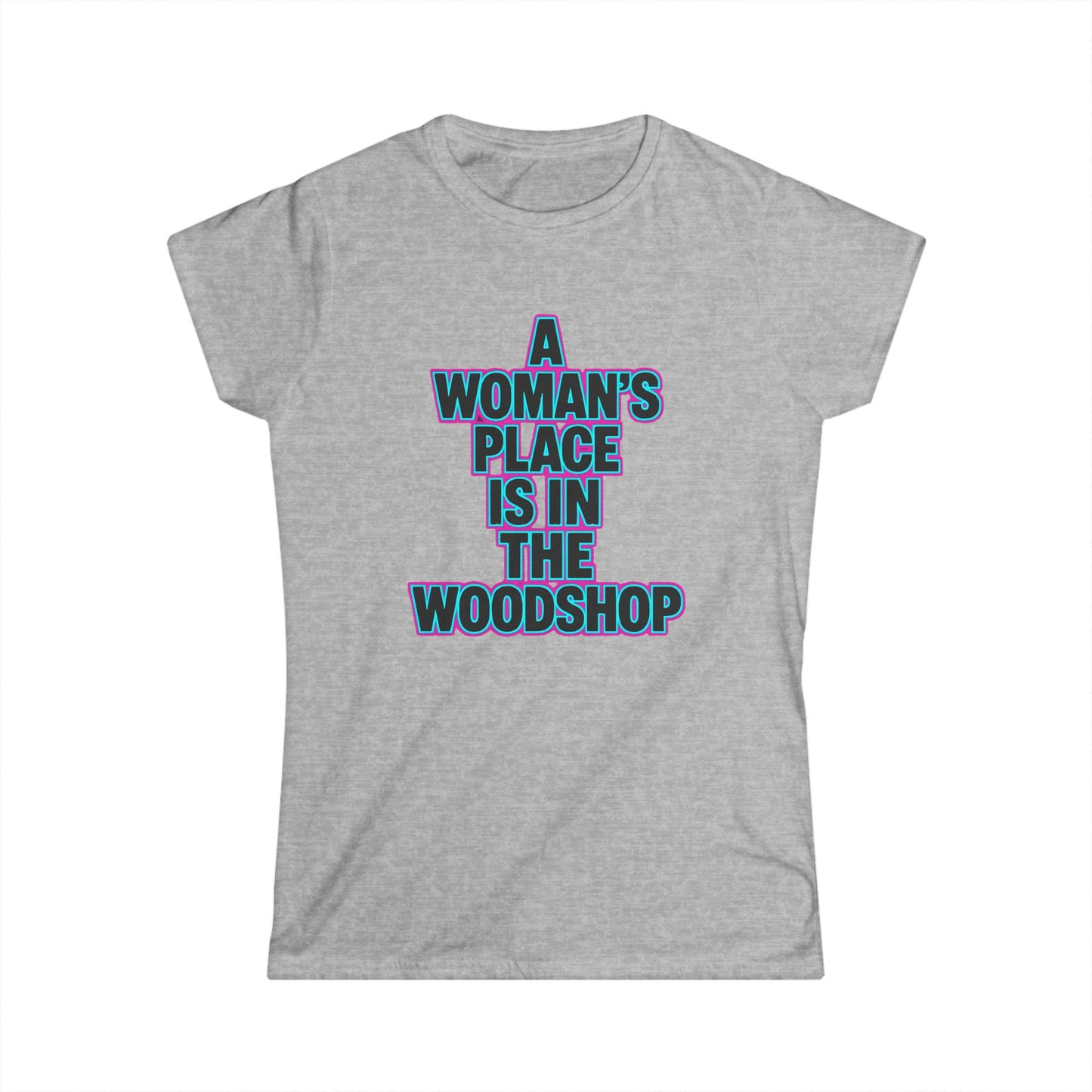 Woman's Place Women Tee