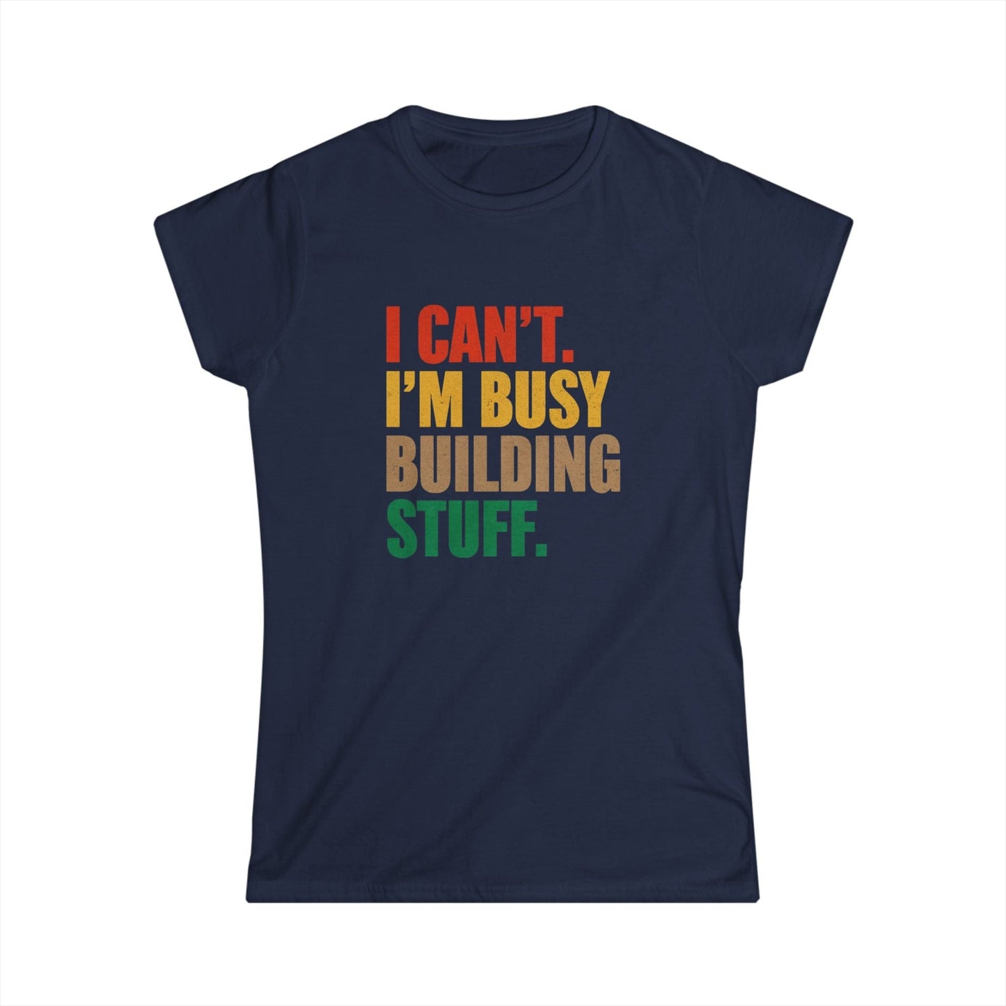 Building Stuff Women Tee