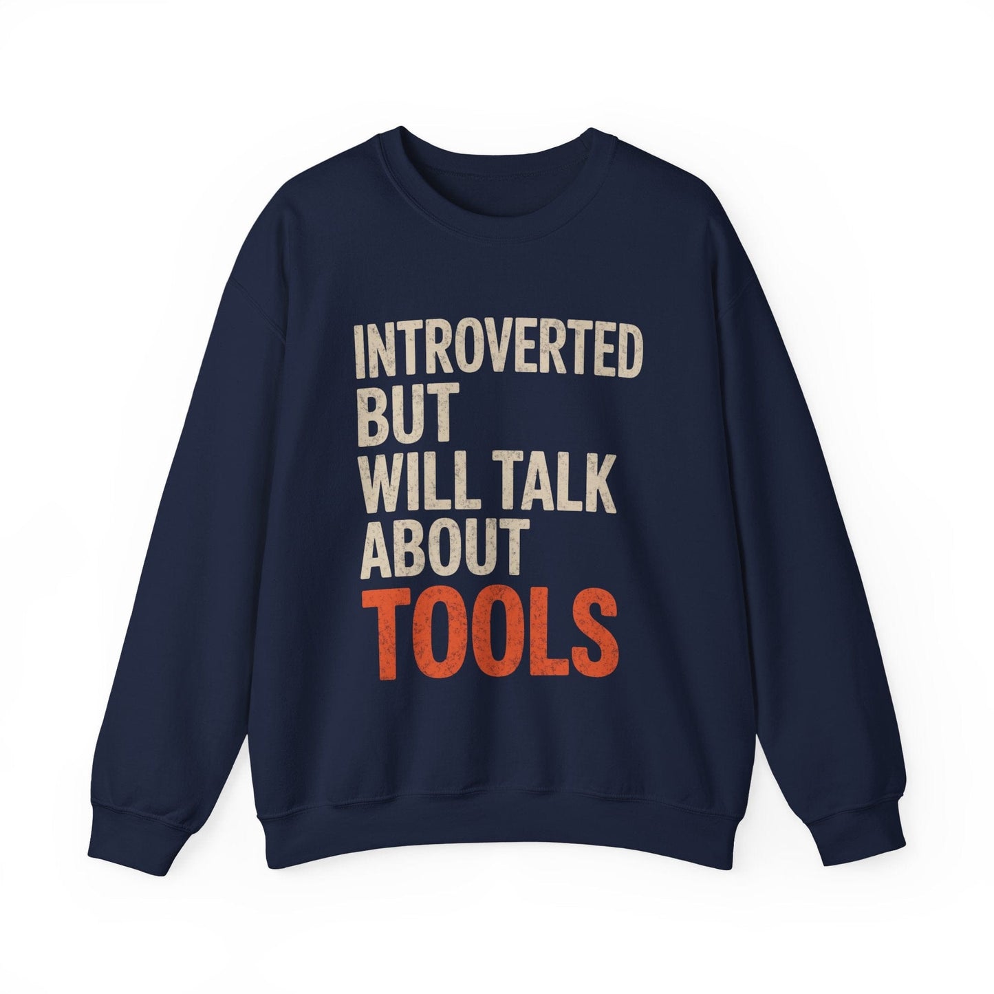 Talk About Tools Crew Neck