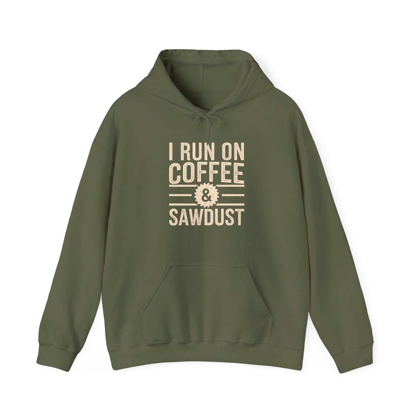 Run on Coffee & Sawdust Hoodie
