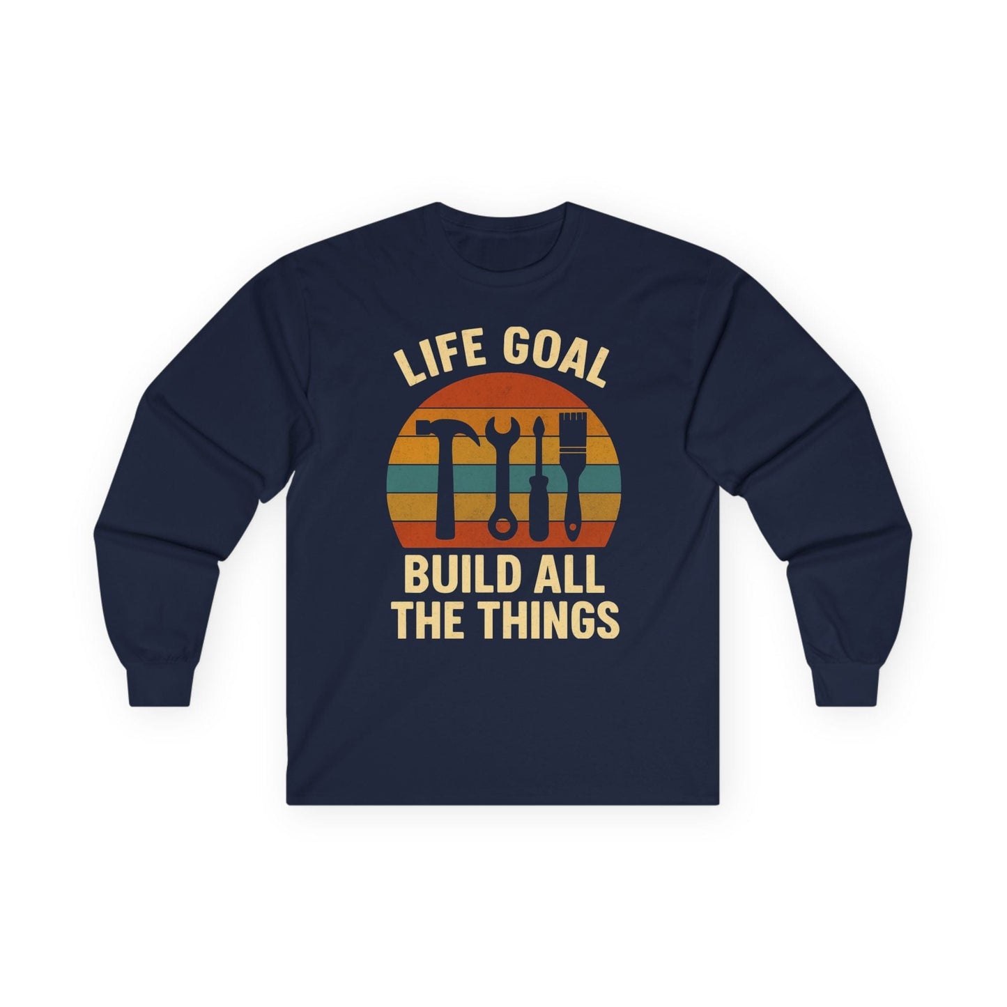 Life Goal Long Sleeve Tee