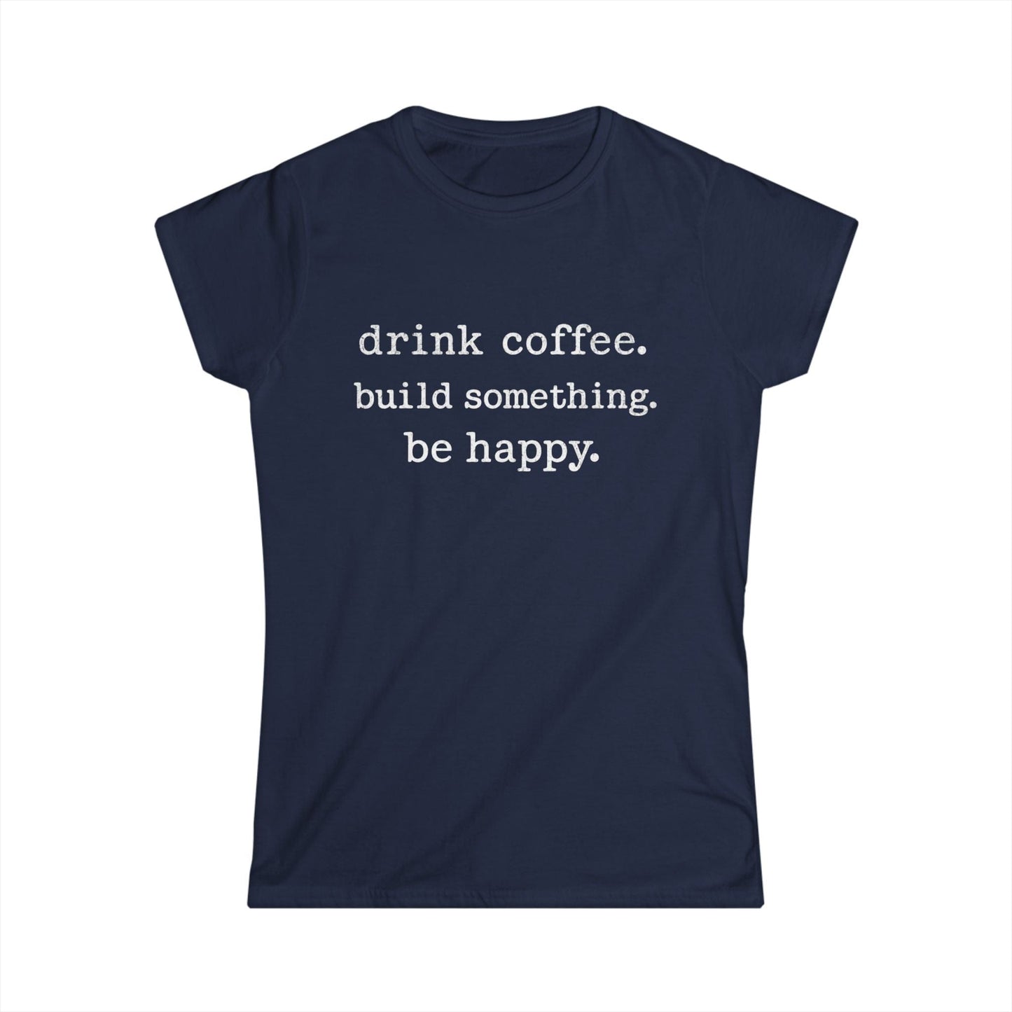 Be Happy Women Tee