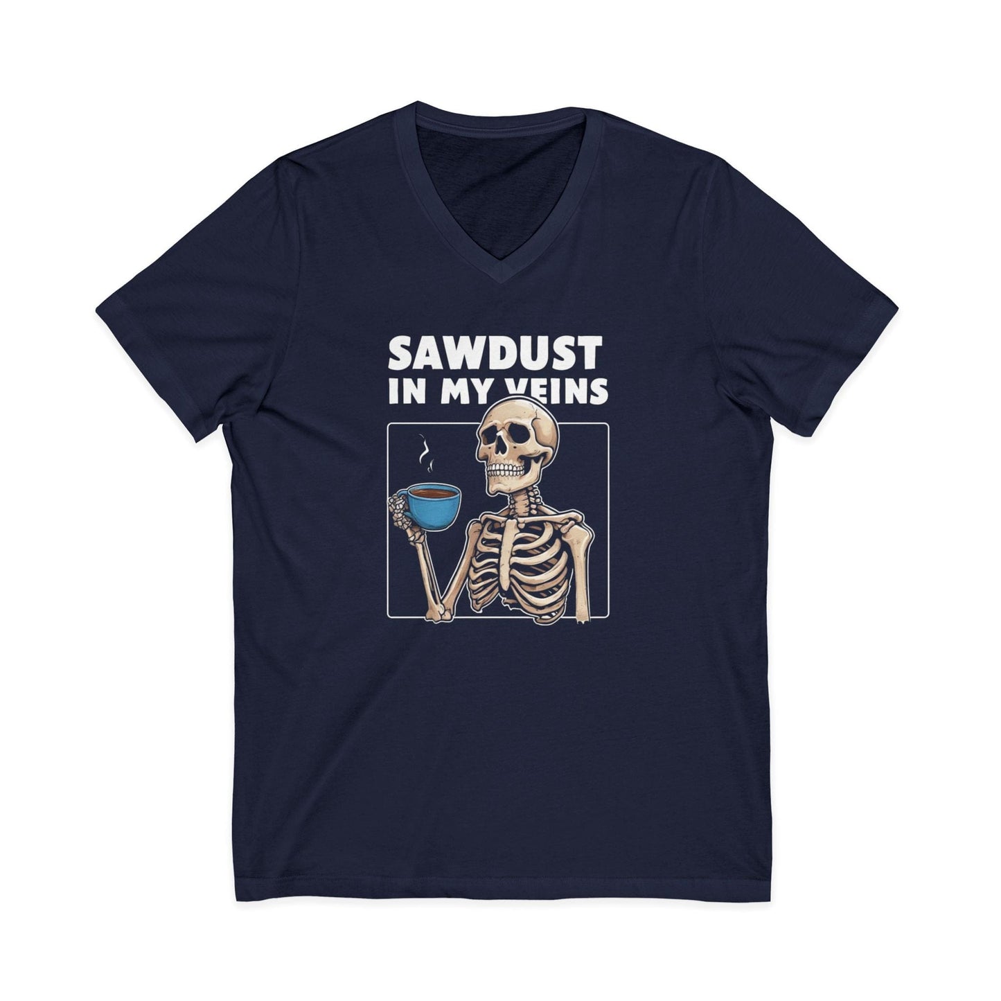 Sawdust in my Veins V-Neck