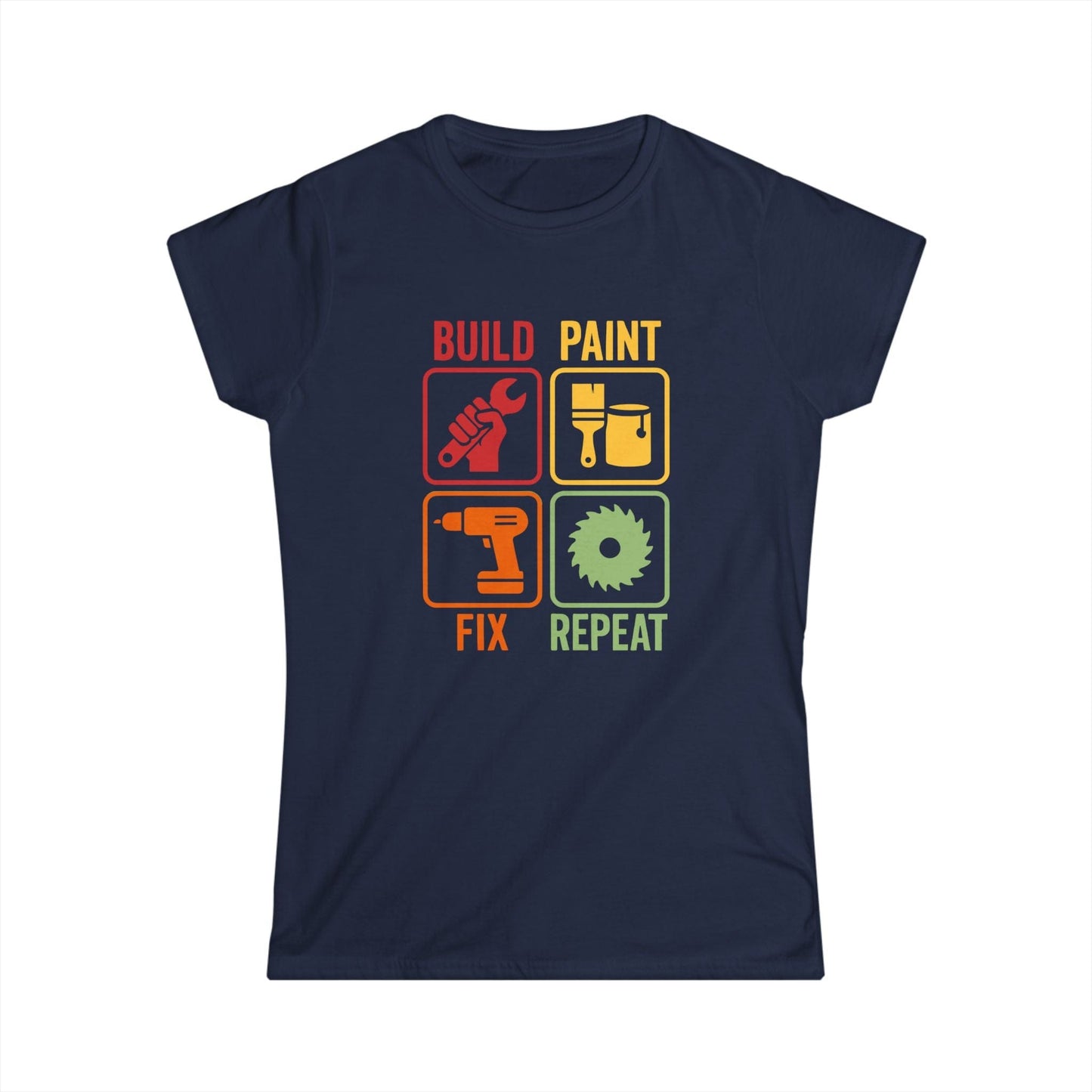 Build Paint Fix Repeat Women Tee