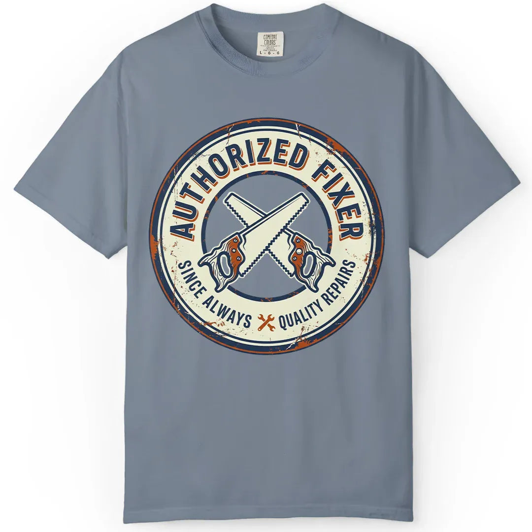 Authorized Fixer | Woodworking T-Shirt | Rustic Edge Co.
