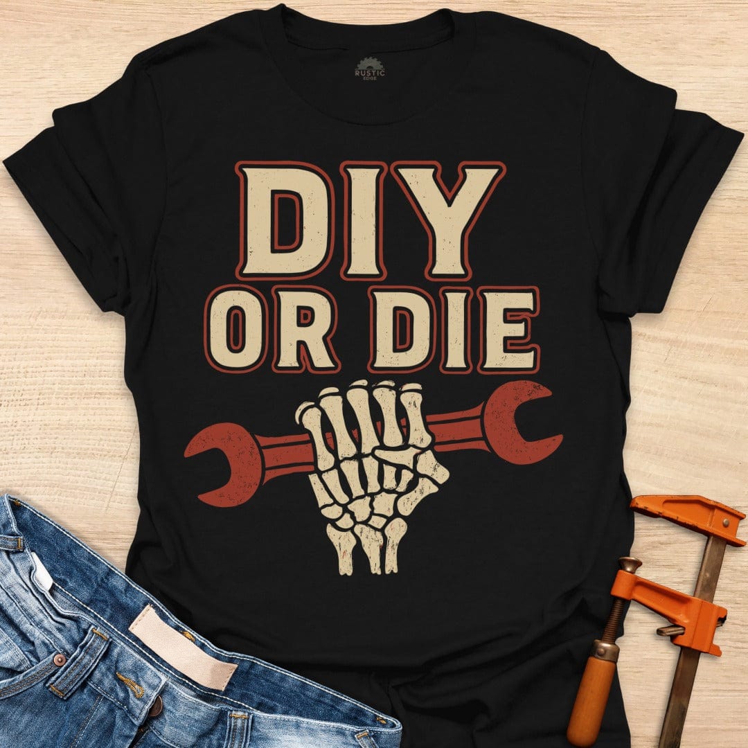 DIY or Die