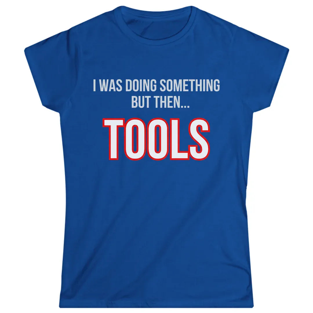 But Then Tools