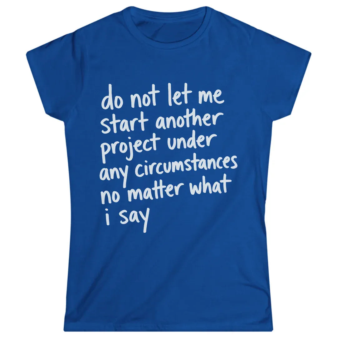 Do Not Let Me
