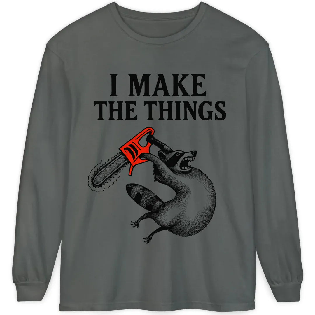 I Make the Things