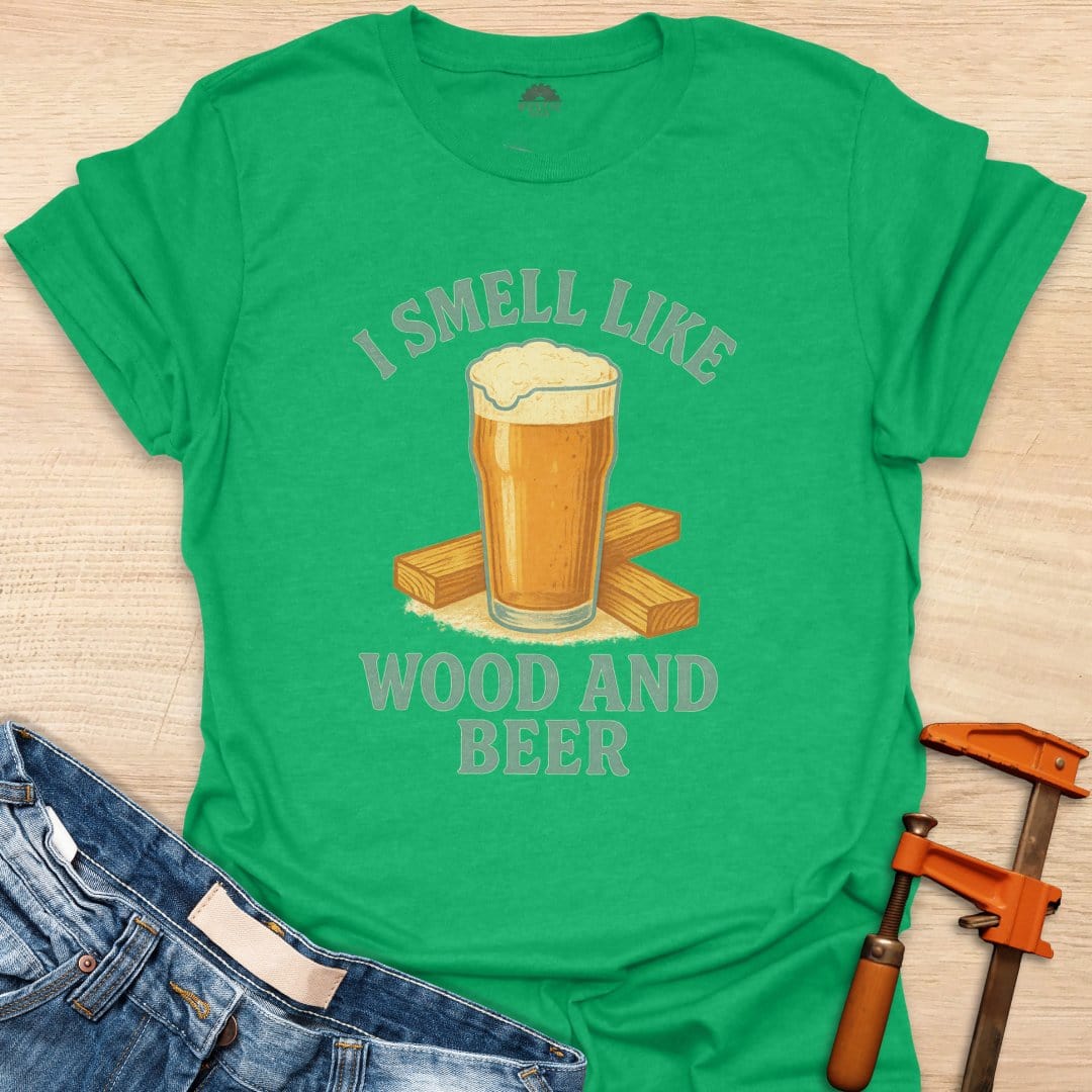 Smell Like Wood and Beer