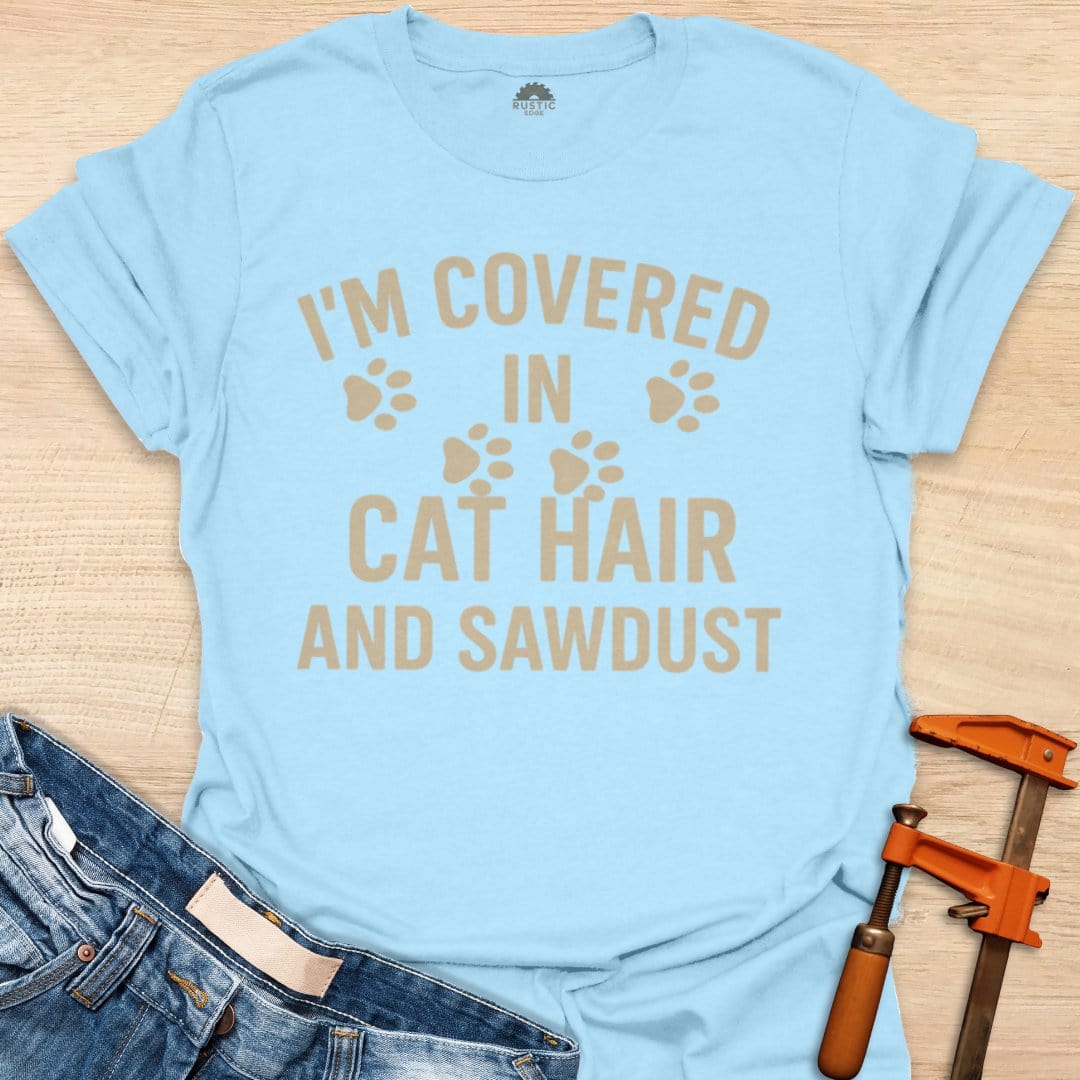 Cat Hair and Sawdust