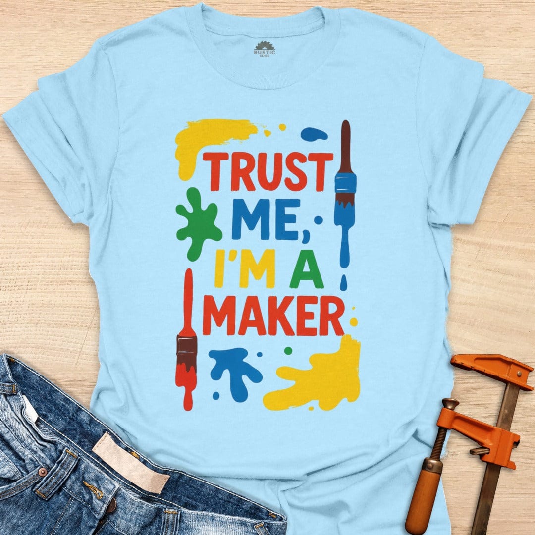 Trust Me, I'm a Maker