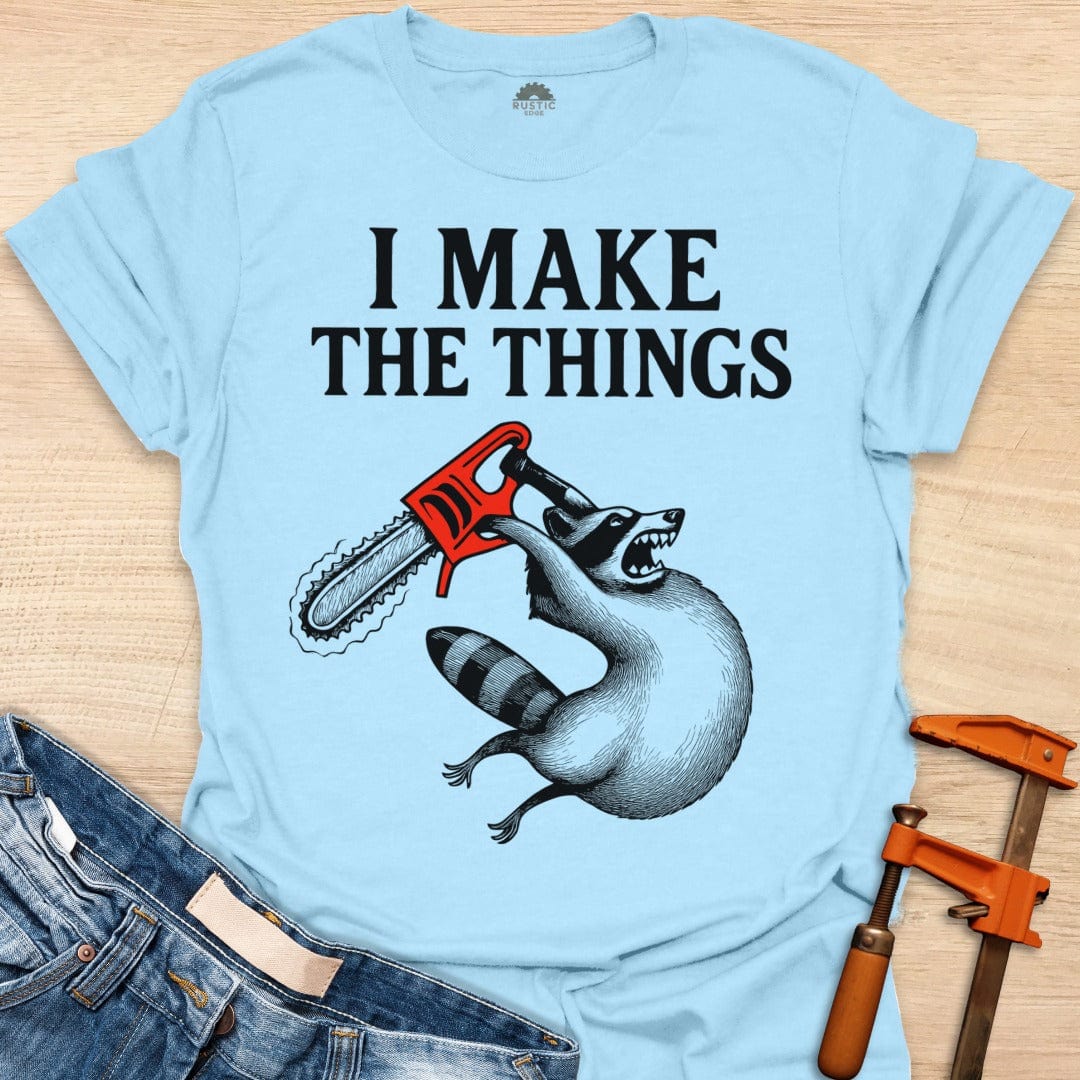 I Make the Things