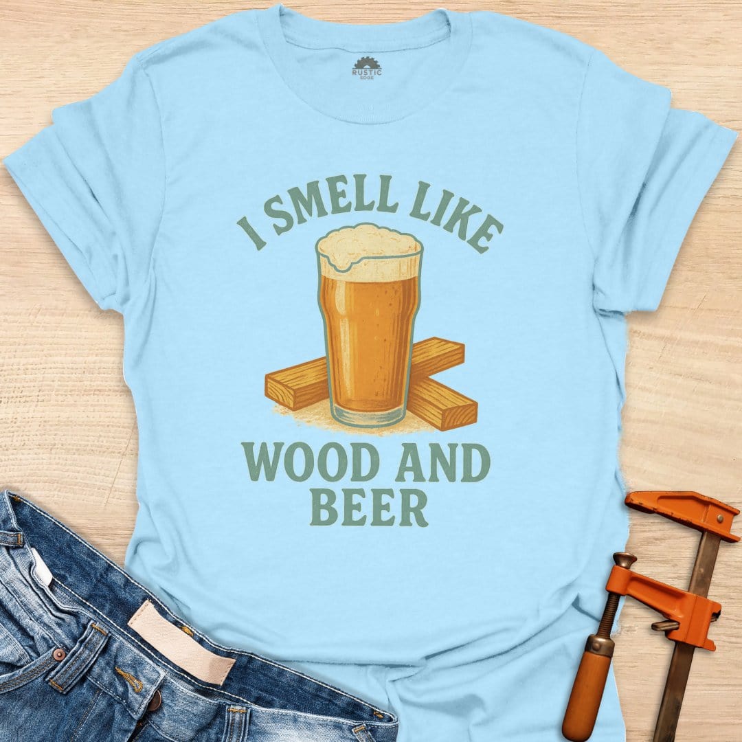 Smell Like Wood and Beer