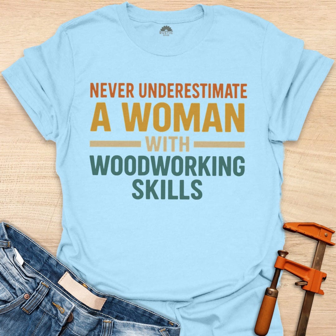 Never Underestimate a Woman