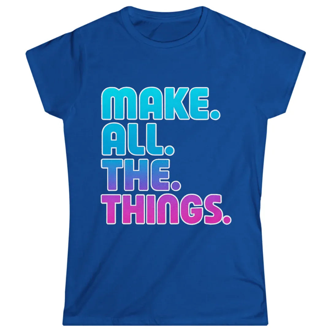 Make All The Things