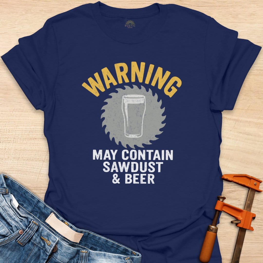 May Contain Sawdust & Beer