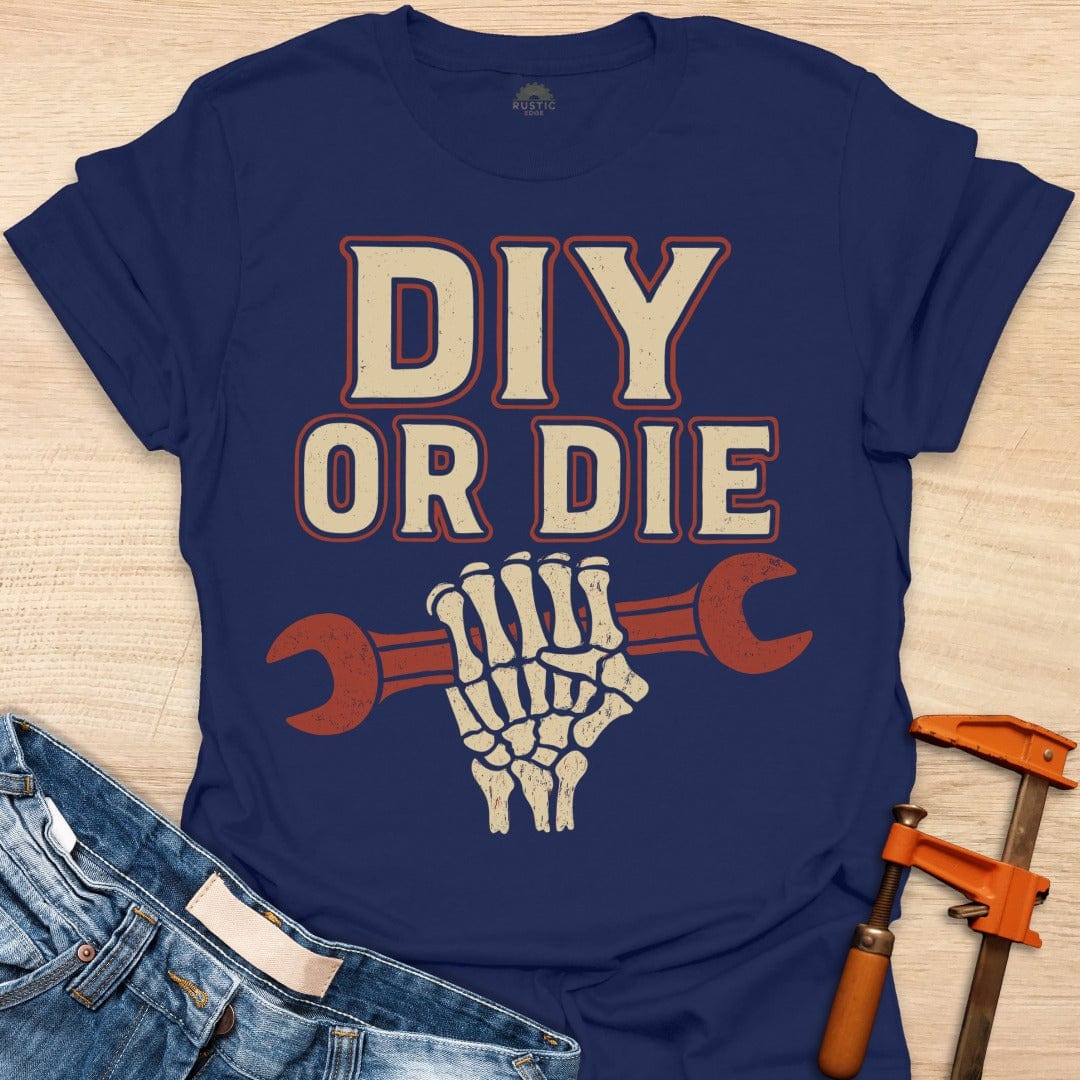 DIY or Die
