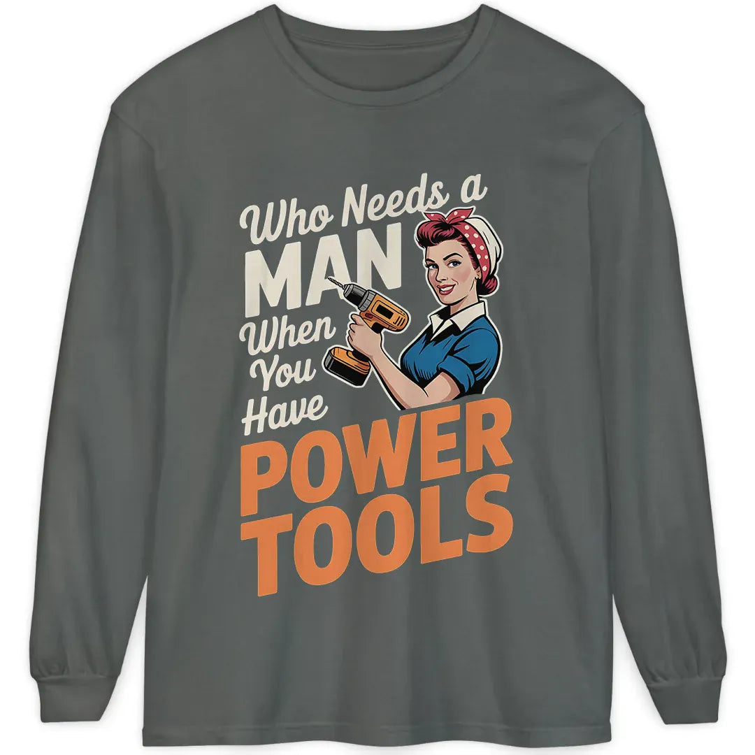 Who Needs a Man