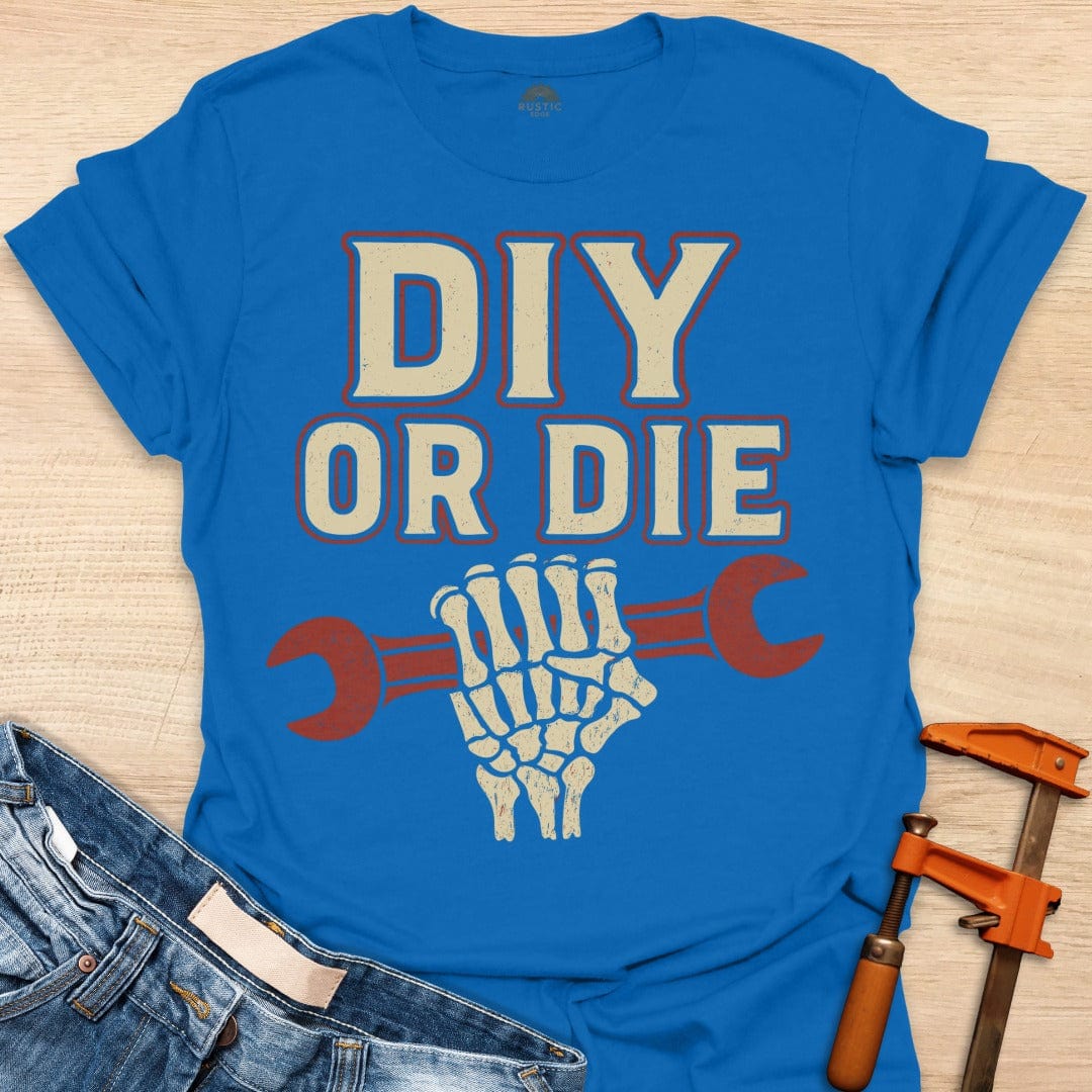 DIY or Die