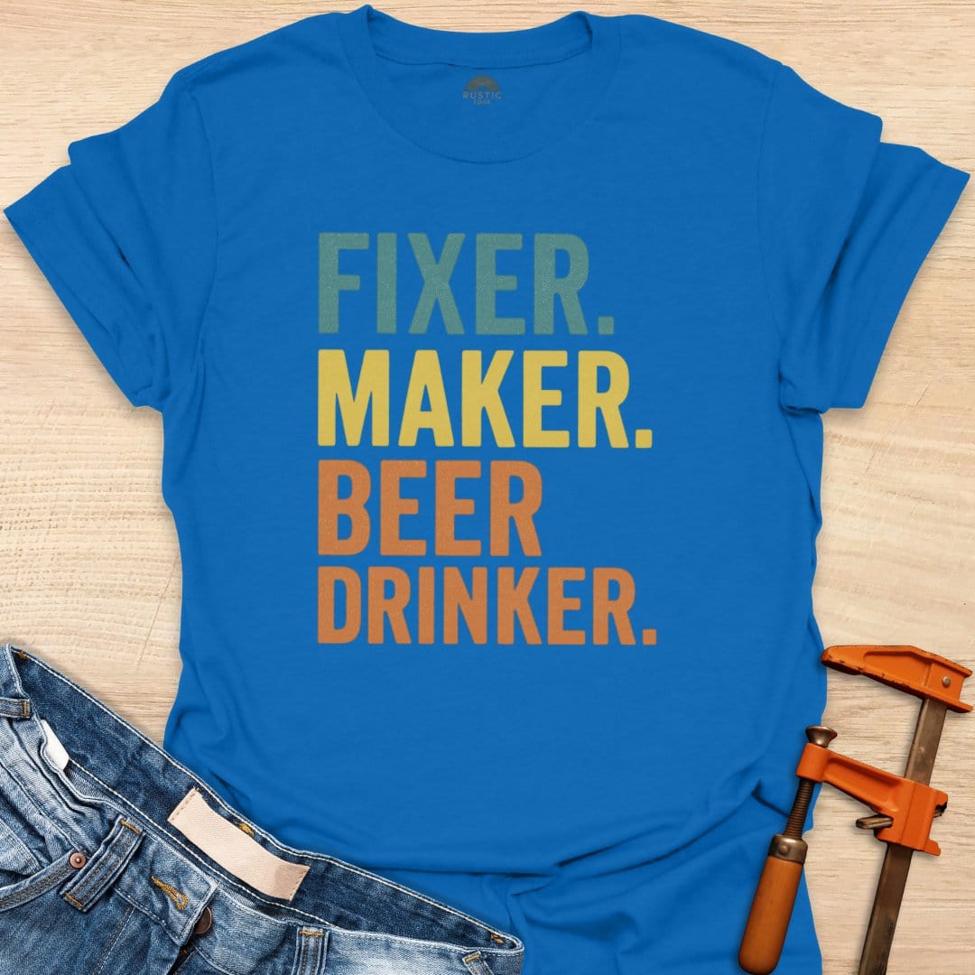Fixer. Maker. Beer Drinker.