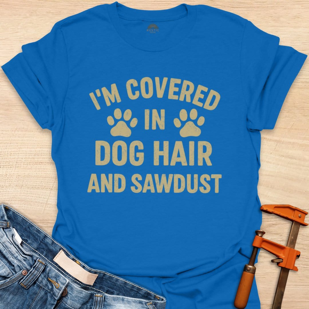 Dog Hair and Sawdust