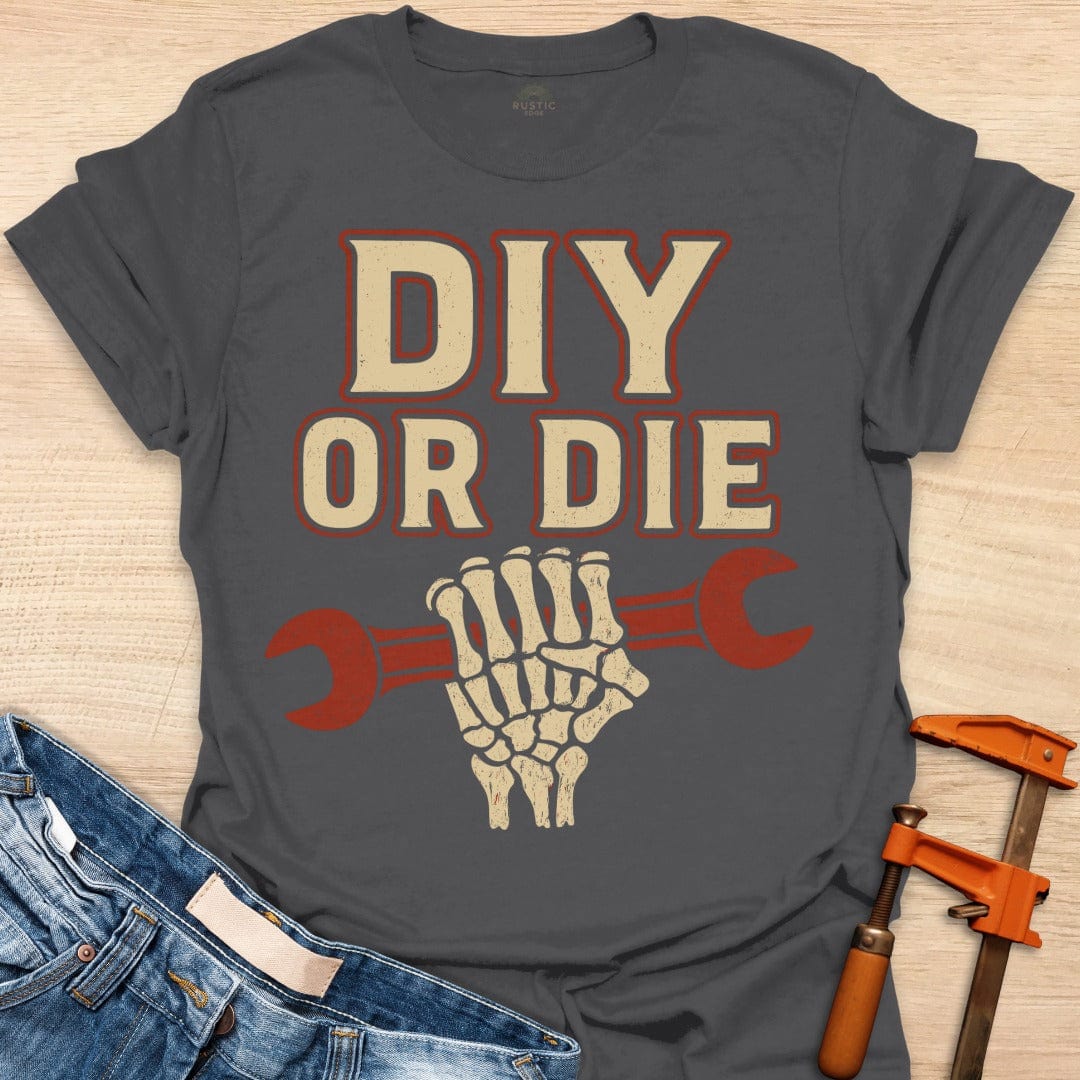 DIY or Die