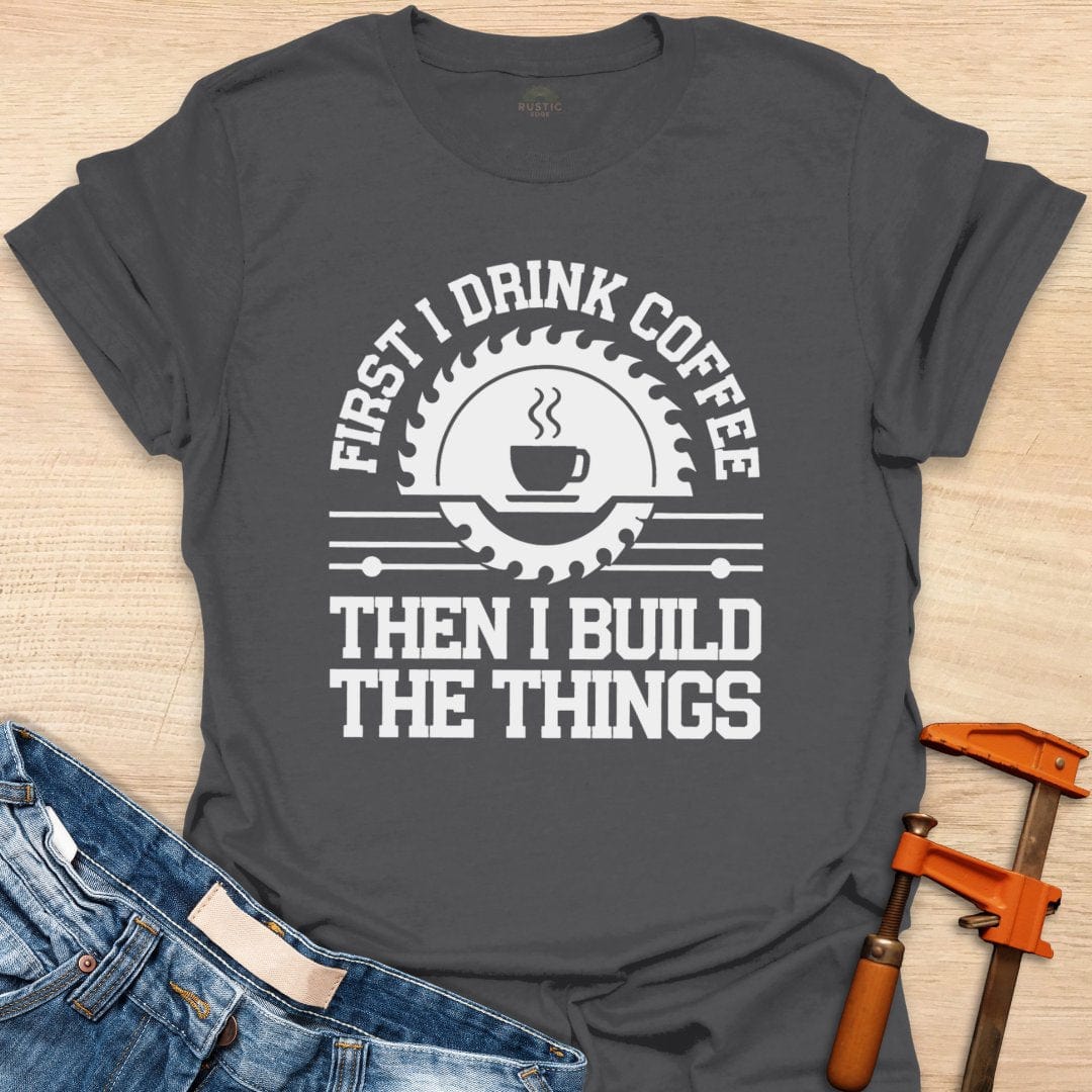 First I Drink Coffee
