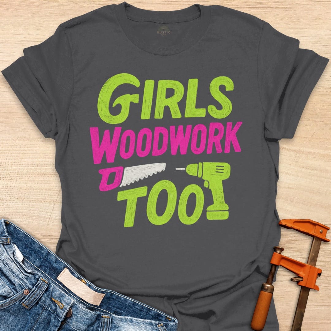 We Woodwork Too