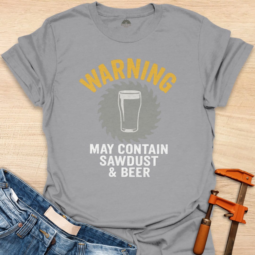 May Contain Sawdust & Beer