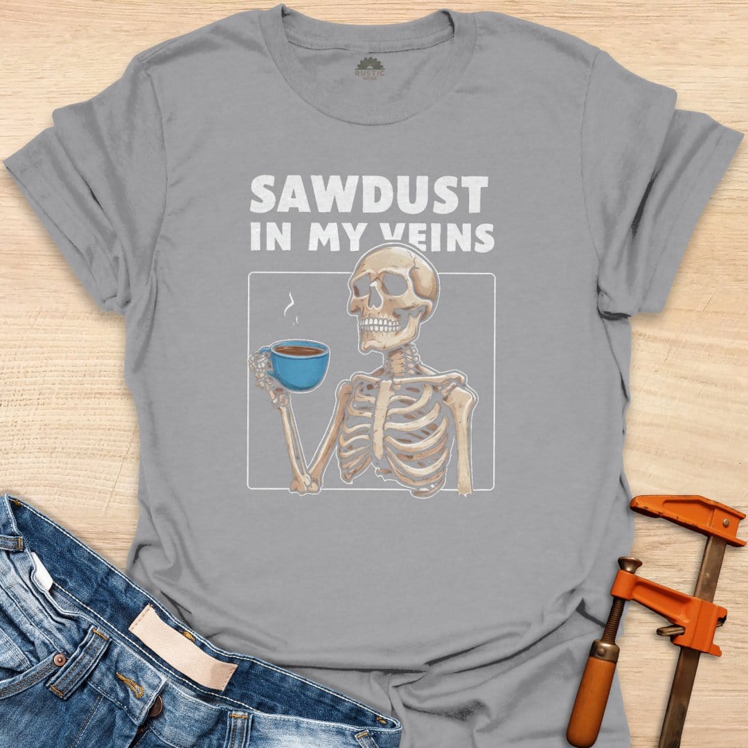 Sawdust in my Veins