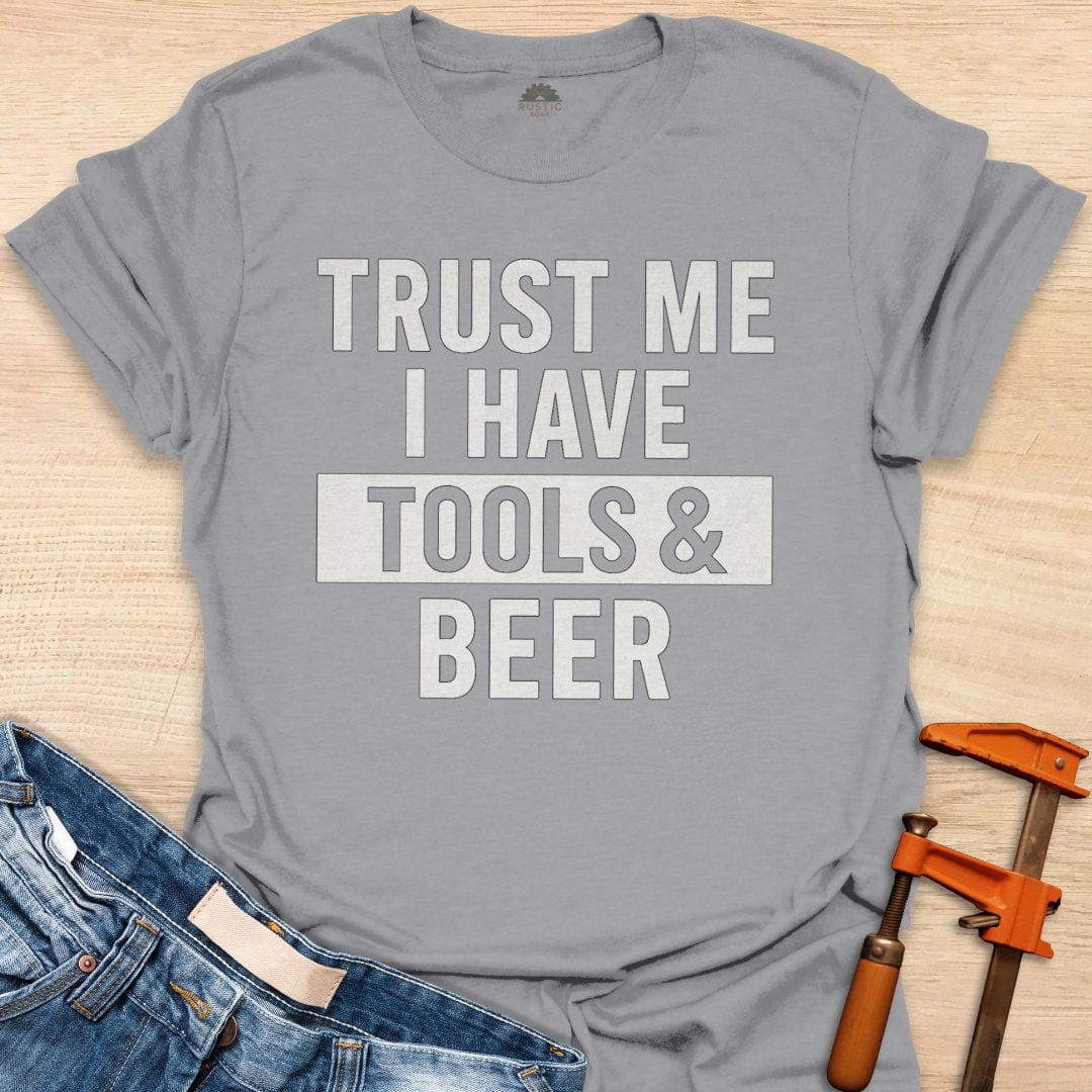 I have Tools & Beer
