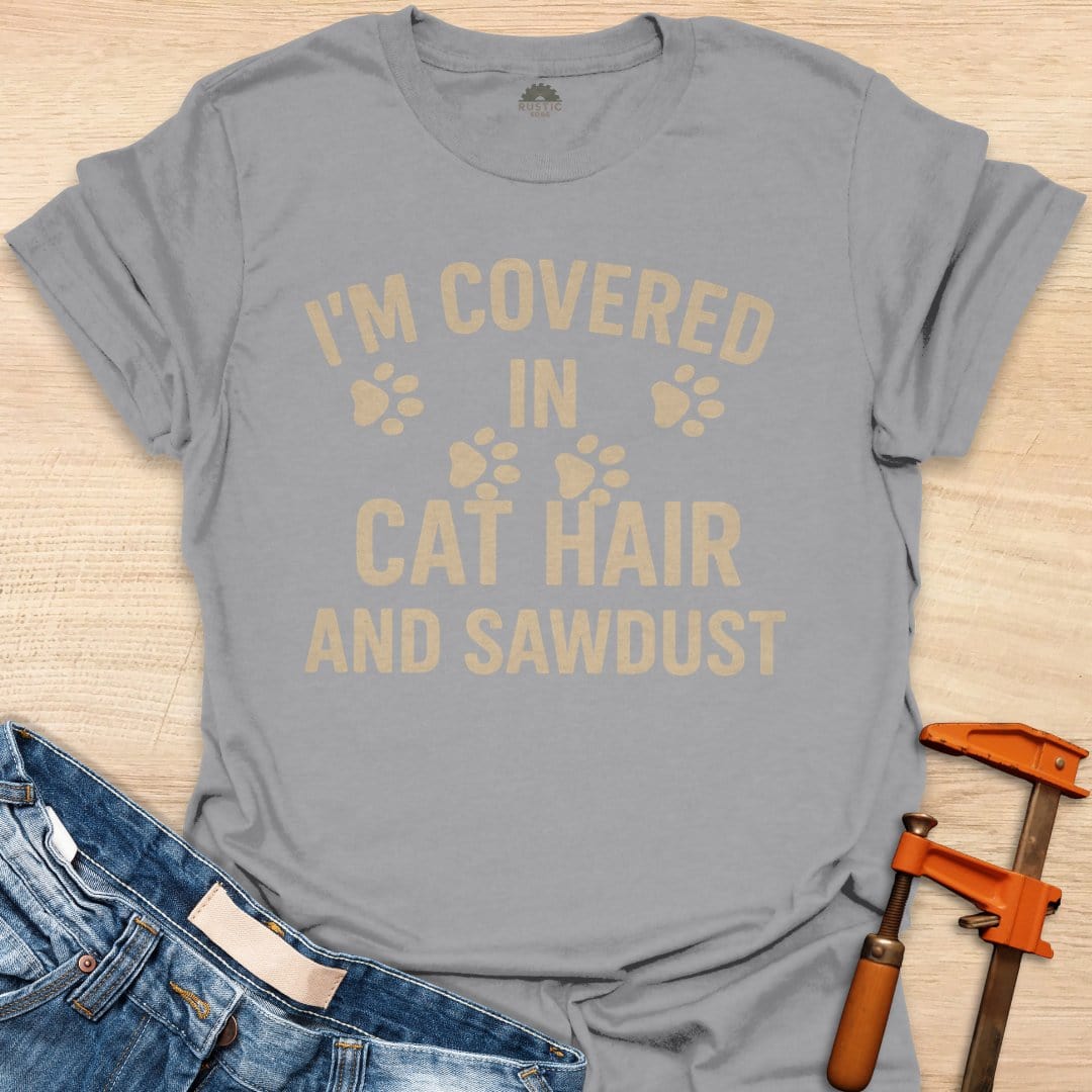 Cat Hair and Sawdust