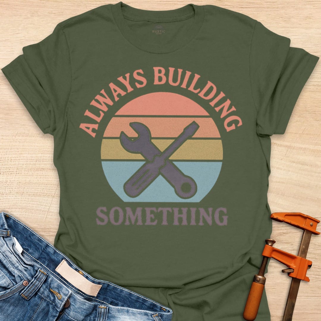 Always Building Something