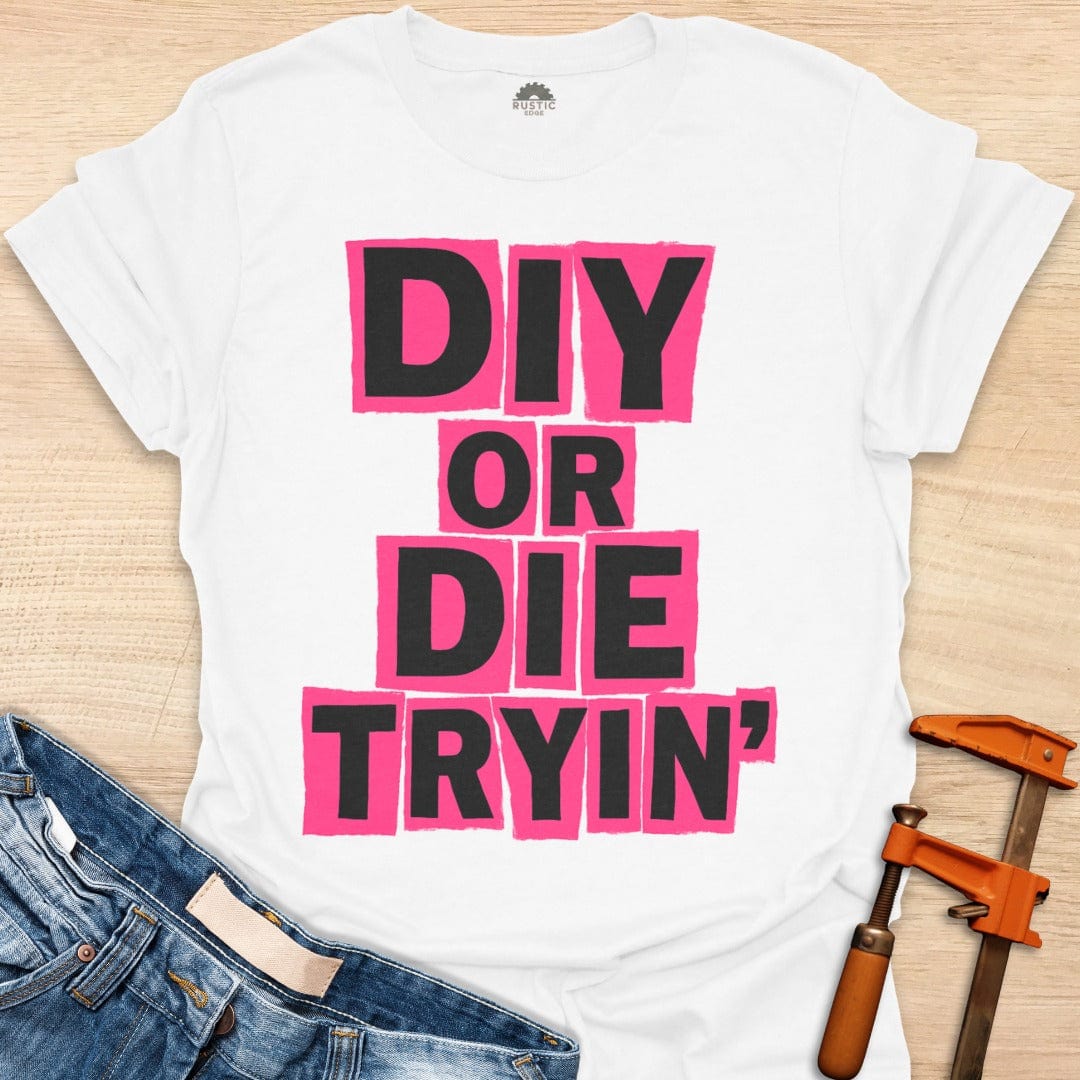 Die Tryin'