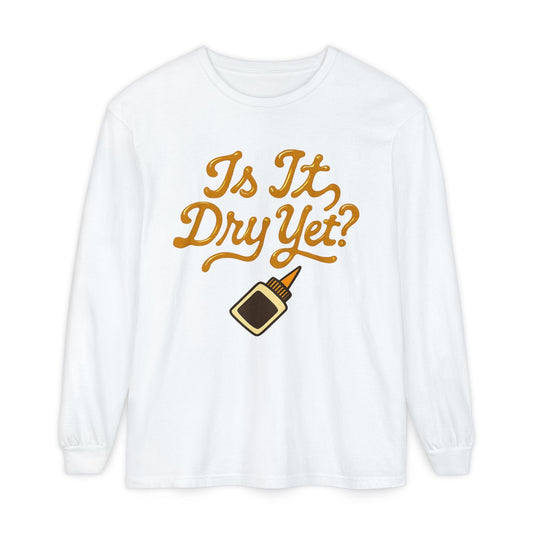 Dry Yet?