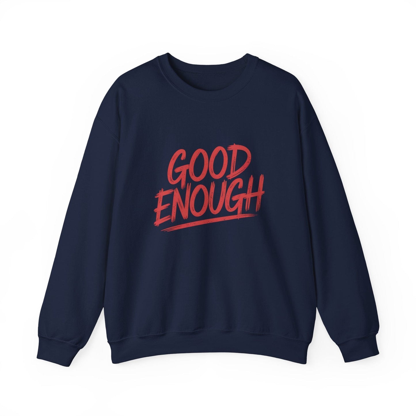 Good Enough Crew Neck
