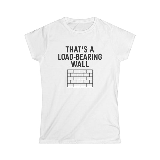 Load Bearing Women Tee