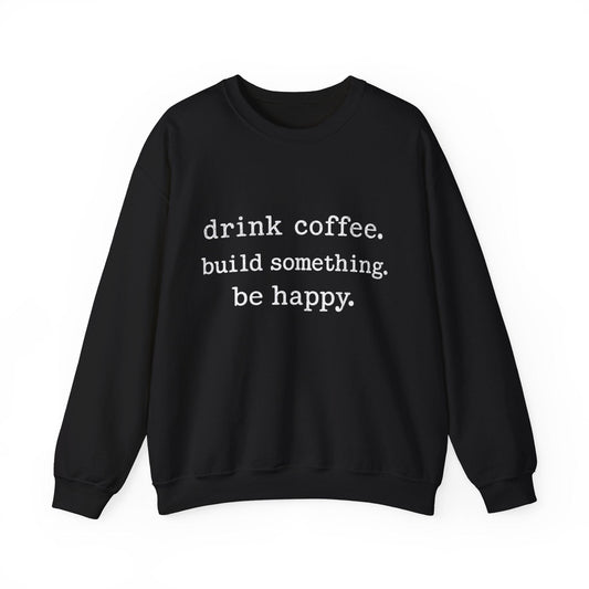 Be Happy Crew Neck
