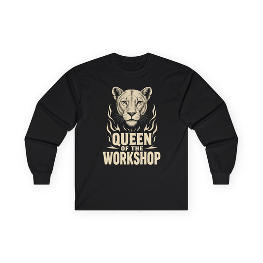 Queen of the Workshop Long Sleeve Tee